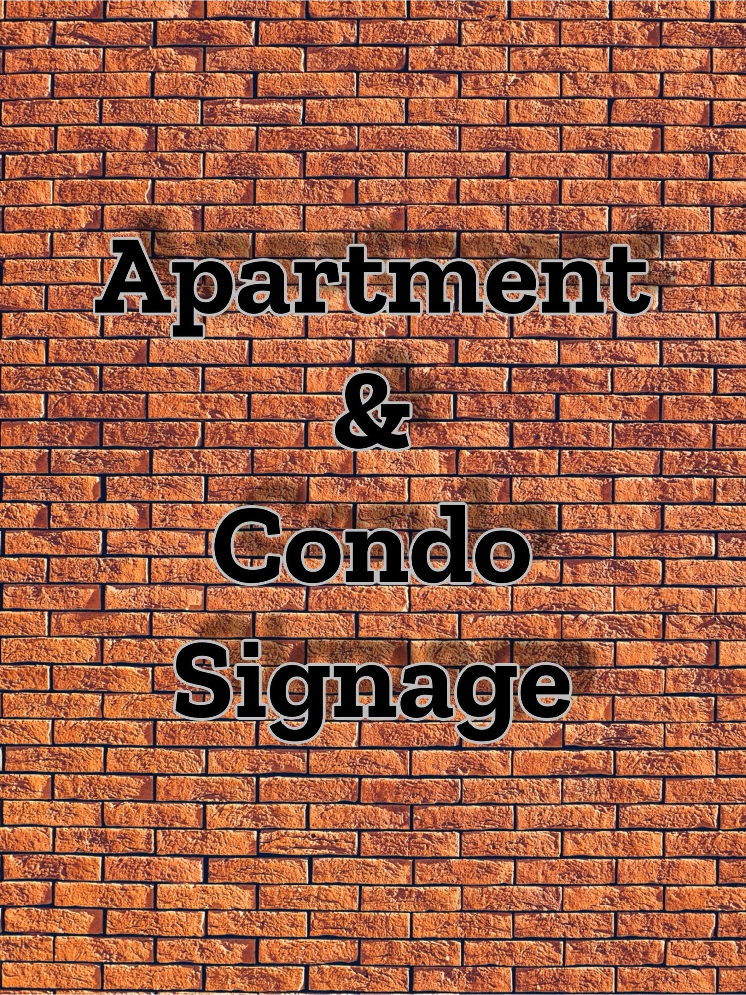 Apartment/ Condo Sign