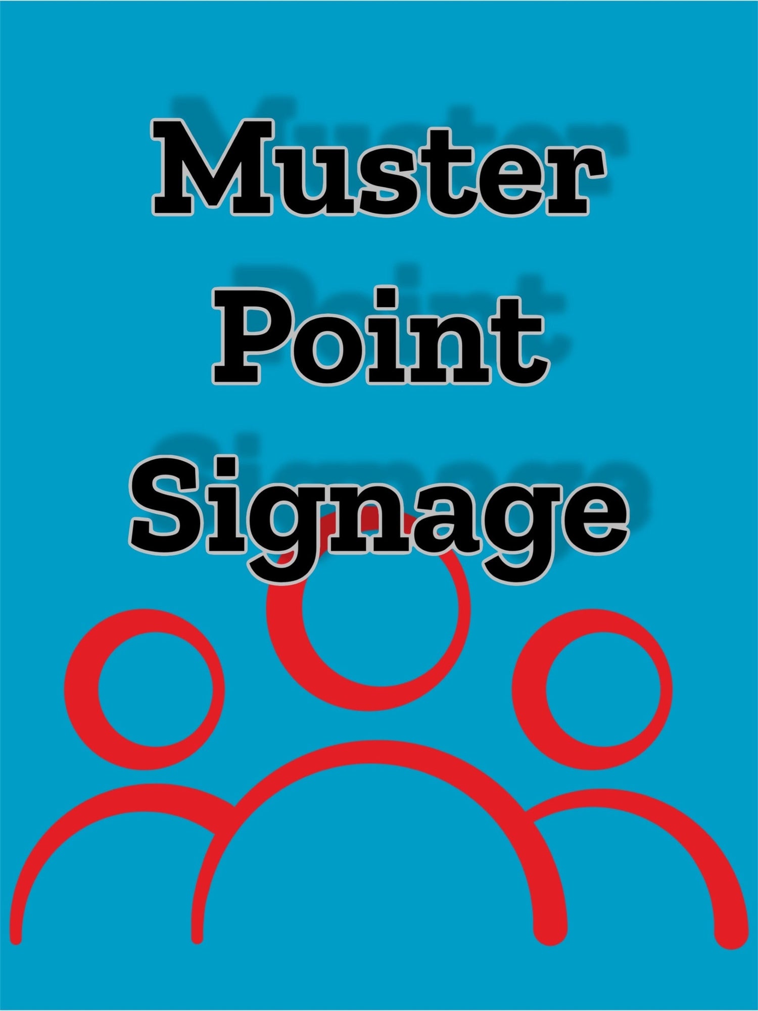 Muster Point Signs