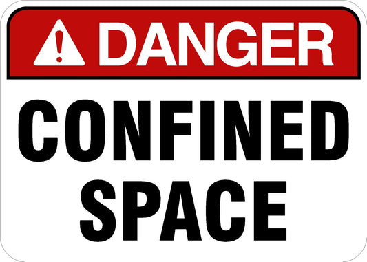 Danger Sign -  Confined Space