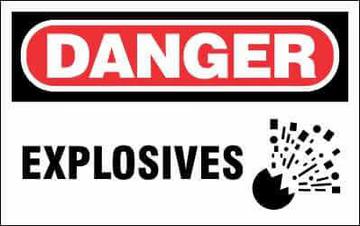 Danger Sign -  Explosive