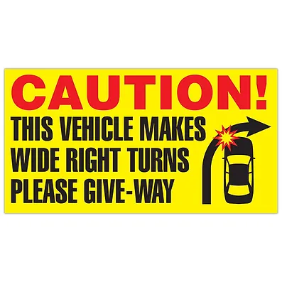 Trucking - Caution Wide Turn